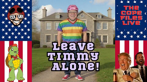 Cope Files - The Birth Of Tardy Tim Walz.