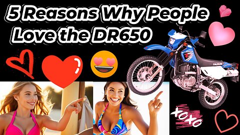 5 Reasons people love the DR650 dualsport