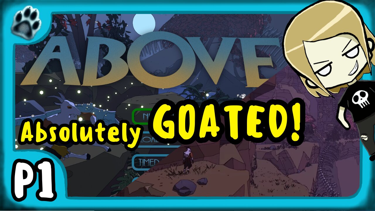 Above P1 | Absolutely GOATED!