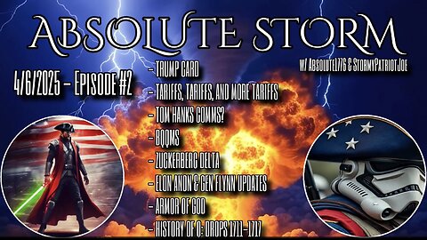 Absolute Storm: Ep. 2 - 7:30pm EST