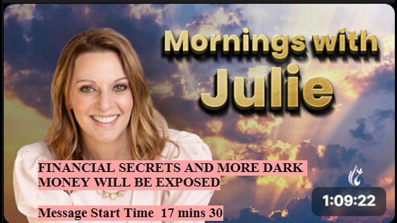 Julie Green subs FINANCIAL SECRETS AND MORE DARK MONEY WILL BE EXPOSED