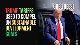 Trump Tariffs Used to Compel UN Sustainable Development Goals