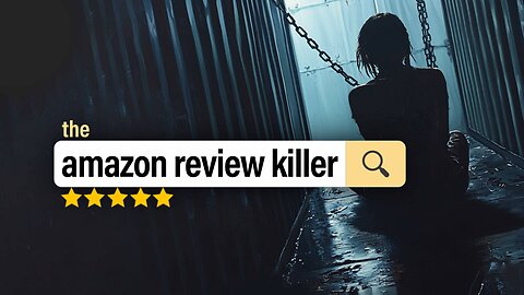 Amazon Review Killer Episode 1