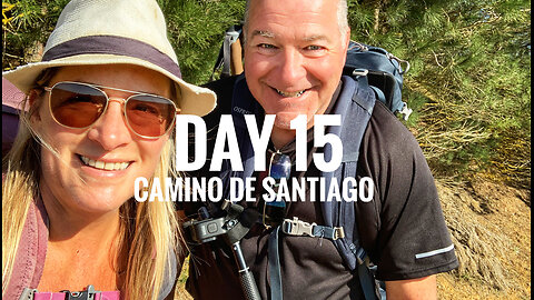DAY 15 || CAMINO DE SANTIAGO (2025)