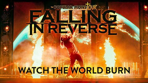 FALLING IN REVERSE: WATCH THE WORLD BURN (LIVE W/LYRICS)
