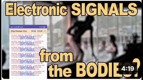 "Electronic Signals Emitted From Bodies: Naked Proof 1"