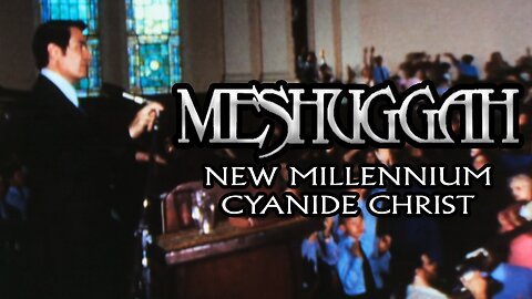 "New Millennium Cyanide Christ" by Meshugagh - Jonestown (Music Video)