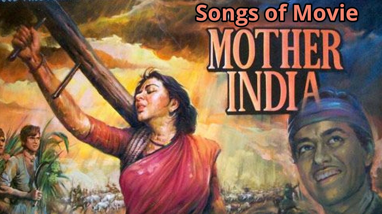Songs of Movie Mother India
