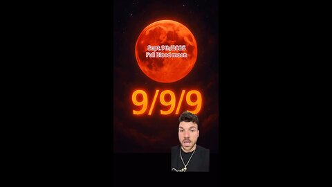 Blood Moon 9/9/9