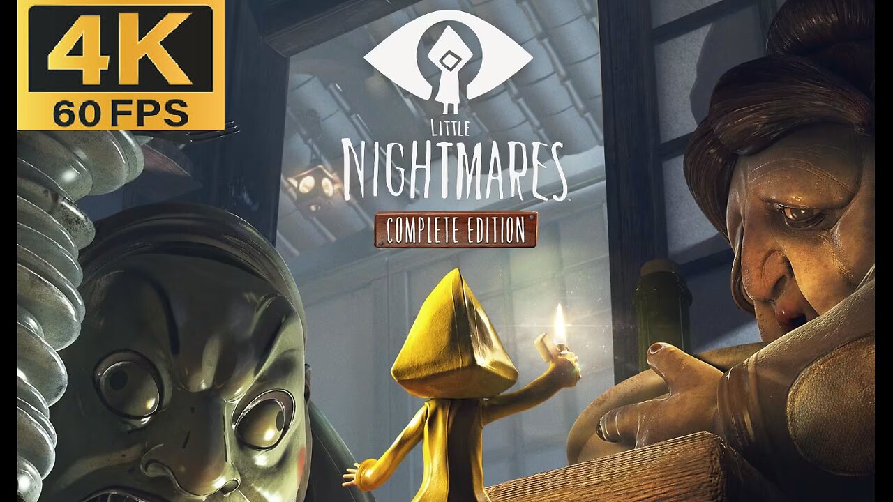 LITTLE NIGHTMARES - Todos los DLC [4K60]
