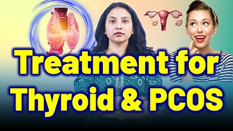 Stop the Struggle: Fast & Effective Thyroid & PCOS Treatment Tips | Medicine Gynaecology Homeopathy