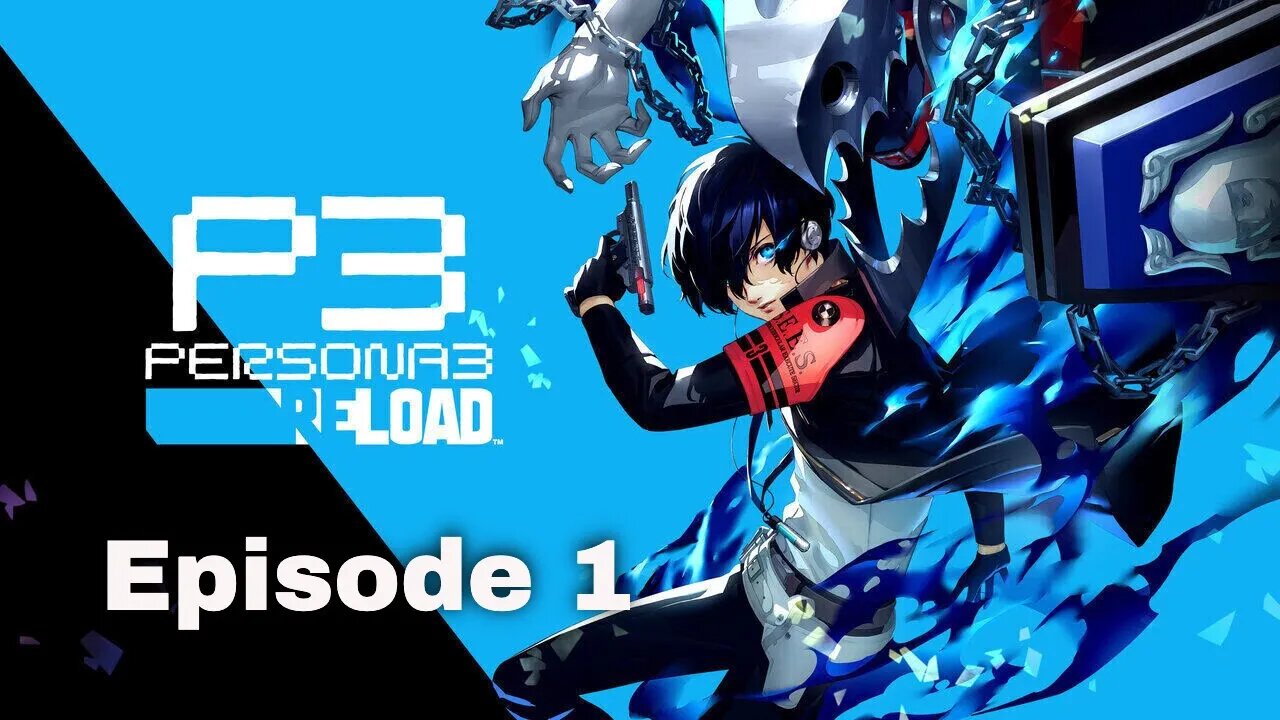 Persona 3 Reload Episode 1 New School