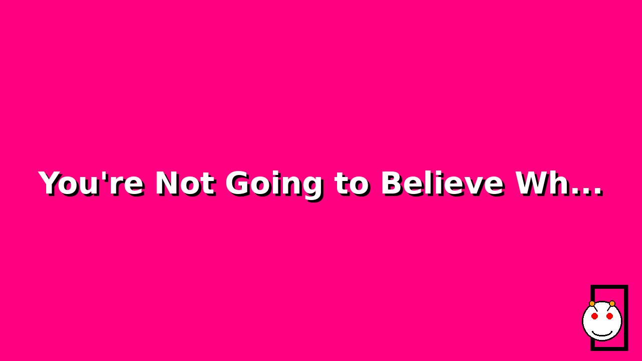 You're Not Going to Believe What’s the dumbest most shocking thing a stranger did for you! - This...