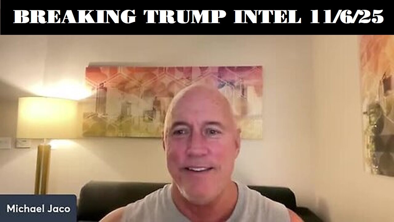 Michael Jaco: Breaking Trump Intel 11/6/25 - What Happened In Last Nights Election Blood Bath?