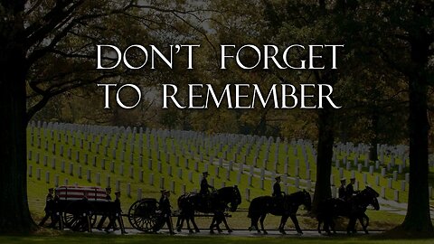 Memorial Day: Don't forget to remember