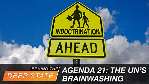 The Occult Origins of UN Agenda 21 & UN World Core Curriculum