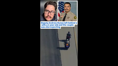 Deputy Andrew Nunez, 28, shot dead in Rancho Cucamonga; suspect caught after 150-mph chase #japd
