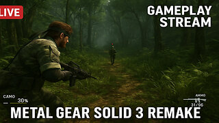 METAL GEAR SOLID 3 REMAKE Gameplay