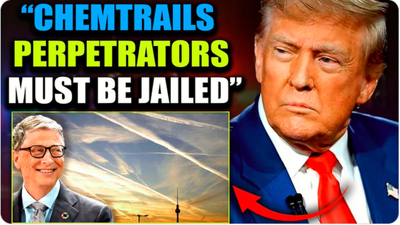 Trump Warns Bill Gates His ‘Days Are Numbered’ Following RFKs Chemtrails Intervention