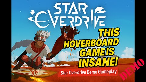 🤯 This Upcoming Hoverboard Game Is INSANE! | Star Overdrive Demo Gameplay 🔥