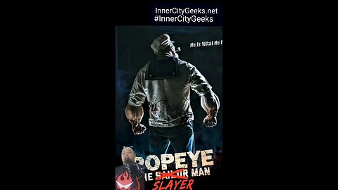 Popeye: The Slayer Man 2025