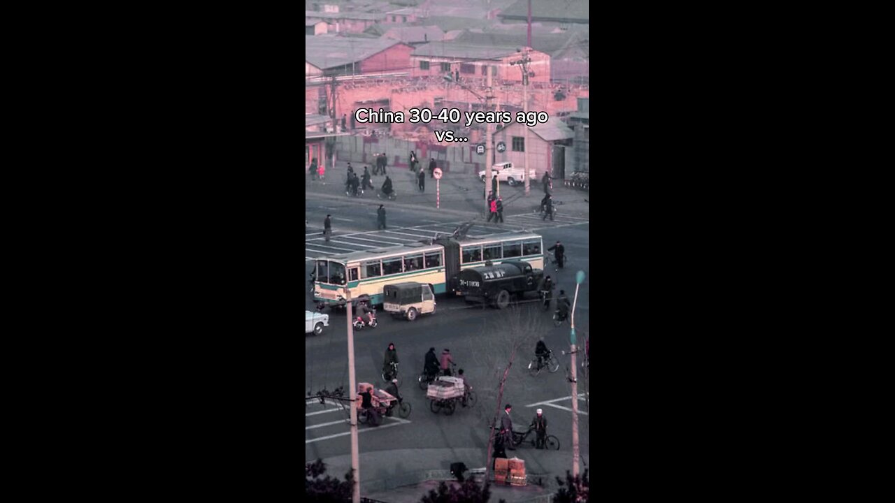 China Then and Now