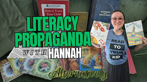 Literacy Propaganda with Hannah Ward