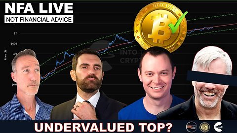 NFA LIVE: Bitcoin & Crypto Undervalued, Rate Cuts, 6 Week Top & Saylor FUD.