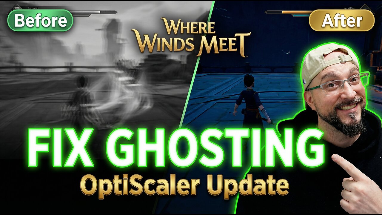 Fix Ghosting in Where Winds Meet NOW! (Optiscaler Update)