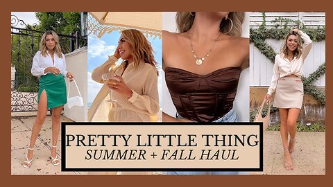 PRETTY LITTLE THING HAUL | SUMMER TO FALL TRANSITION 2021