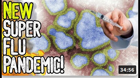 EXPOSED: NEW SUPER FLU PANDEMIC! - Latest Fear Mongering As We Enter Cold & Flu Season!