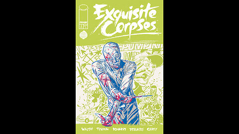 Is Exquisite Corpses #2 Worth adding to your Collection?