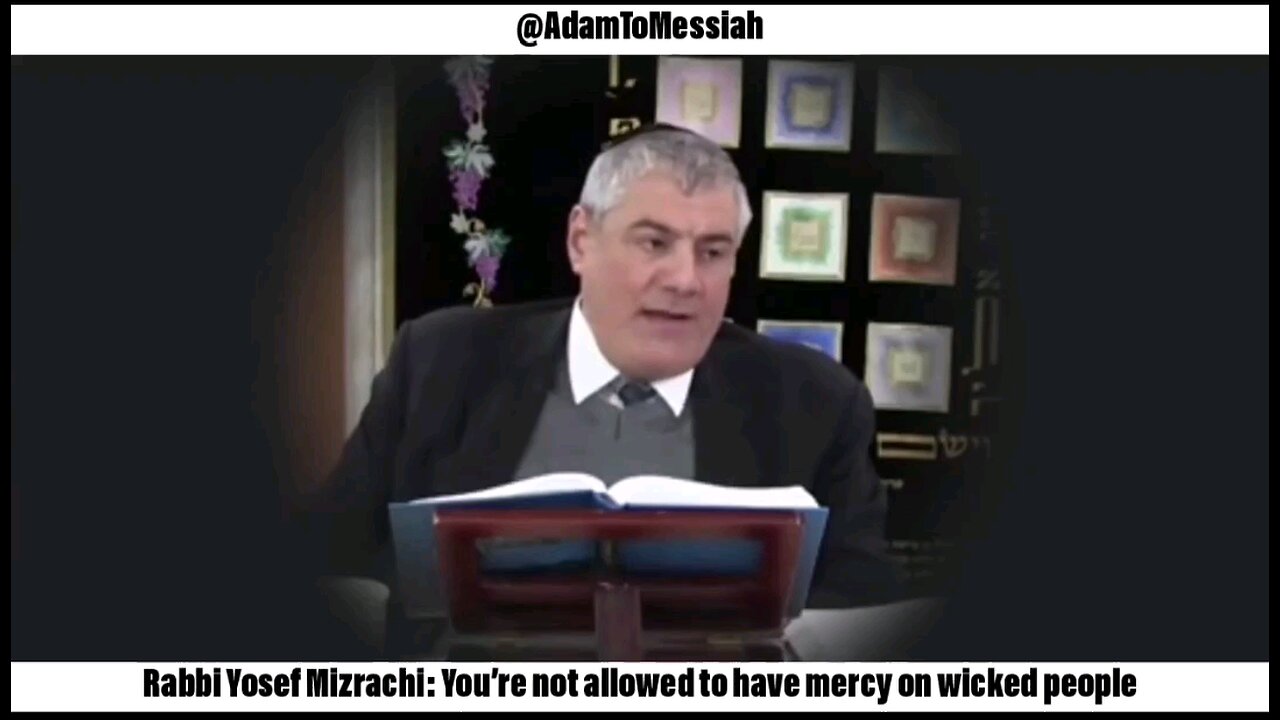 Rabbi Mizrachi says "You're not allowed to have mercy on wicked people (@JuanasFabricias on X)