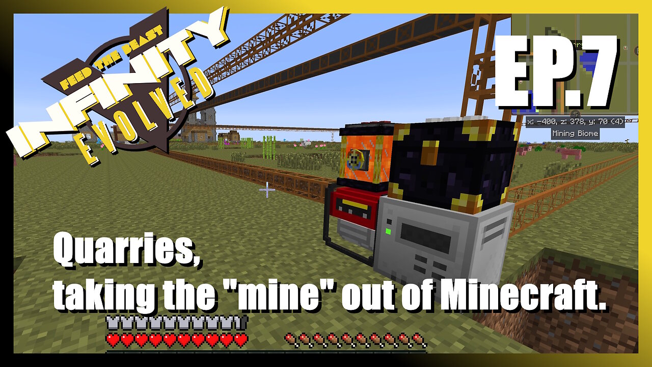FTB Infinity Ep7: Quarries, taking the "mine" out of Minecraft.