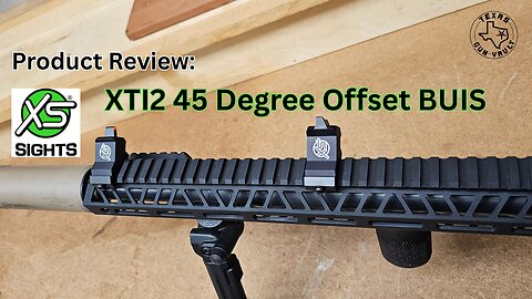 Product Review: XTI2 45 Degree Offset BUIS (Back-up Iron Sights)