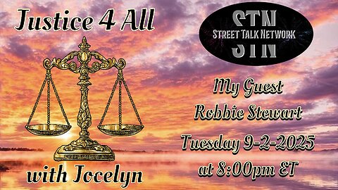 Justice 4 All with Jocelyn 9-2-2025