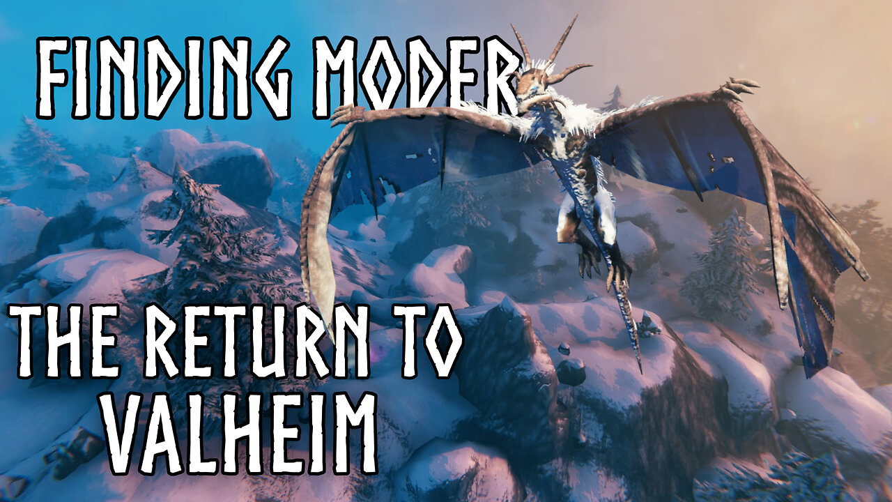 🔴 Live Valheim Finding Moder | The Return To Valheim Ep11