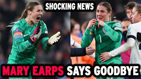 Mary Earps Announces Retirement from International Football | End Era Before Euro 2025 | NEWSDRIFT