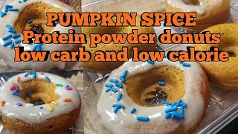 Pumpkin Spice Protein Powder Donuts Low Carb Low Calorie