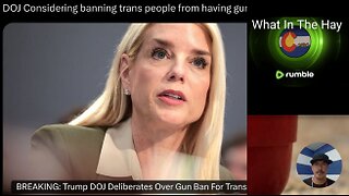 DOJ to RESTRICT GUNS from TRANSGENDERS???