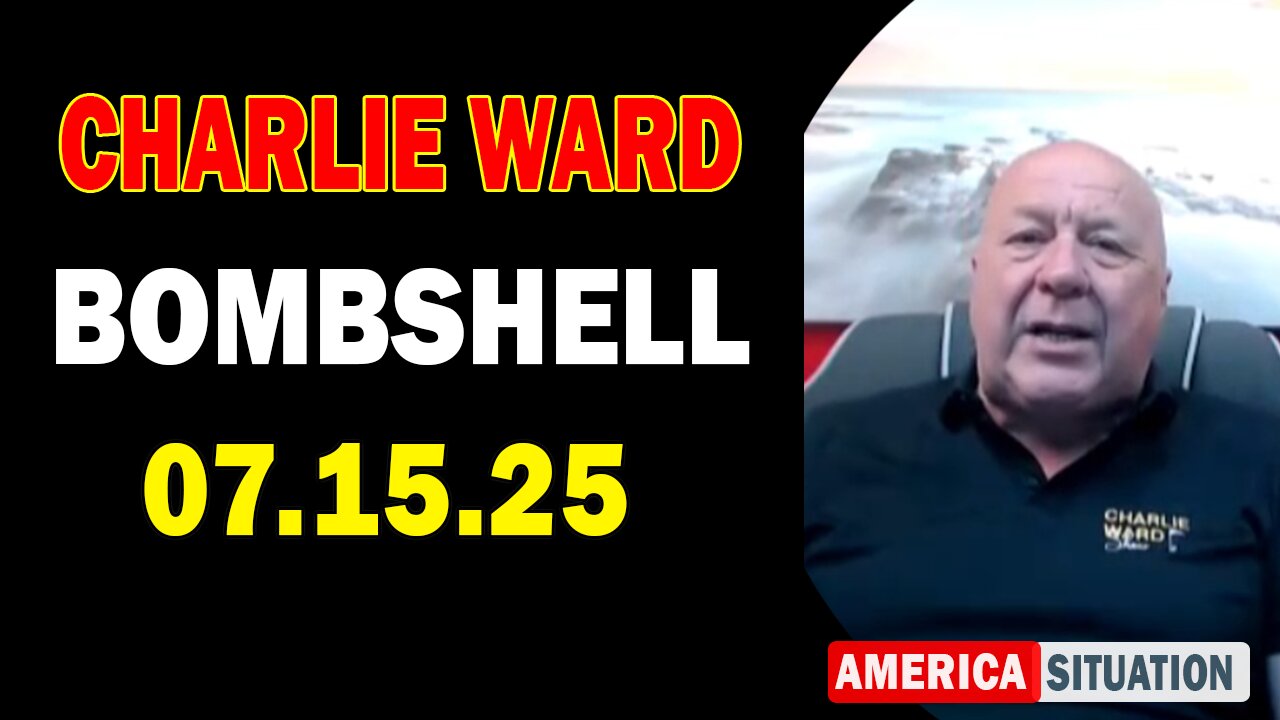 Charlie Ward Update Today: "Paul Brooker & Lembit Opik Important Update July 15, 2025"