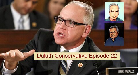 Duluth Conservative Episode 22