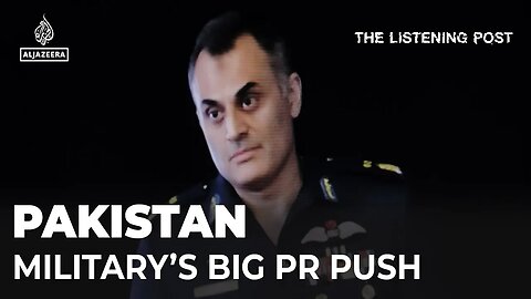The Pakistani military_s political comeback _ The Listening Post