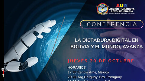 30-10-2025 DICTADURA DIGITAL EN BOLIVIA Y EL MUNDO, AVANZA