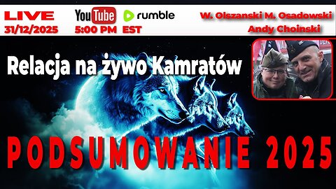 PODSUMOWANIE 2025 ROKU - Choinski, Olszański, Osadowski (31.12.2025)