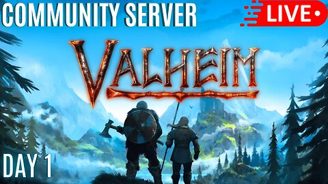🟢 Eternal Spartan Plays Valheim - Community Server Going Live!!! | USMC Veteran