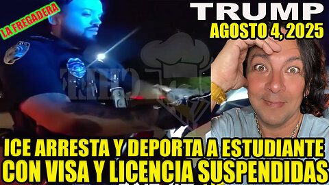 ICE DEPORTA A ESTUDIANTE CON VISA Y LICENCIA SUSPENDIDAS