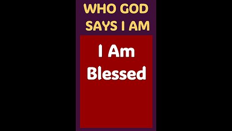 I AM BLESSED #wordofgod #blessed #prosperity #God #meditation #spirituality #heart #desire #power