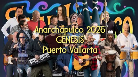 ANARCHAPULCO 2026 - GENESIS - PUERTO VALLARTA