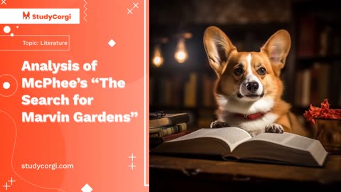 Analysis of McPhee’s “The Search for Marvin Gardens” - Essay Example
